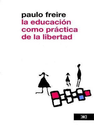 cover image of La educación como práctica de la libertad